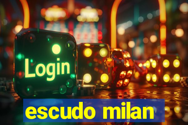 escudo milan